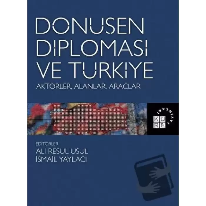 Dönüşen Diplomasi ve Türkiye