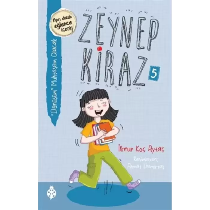 Dönüşüm Muhteşem Olacak - Zeynep Kiraz 5