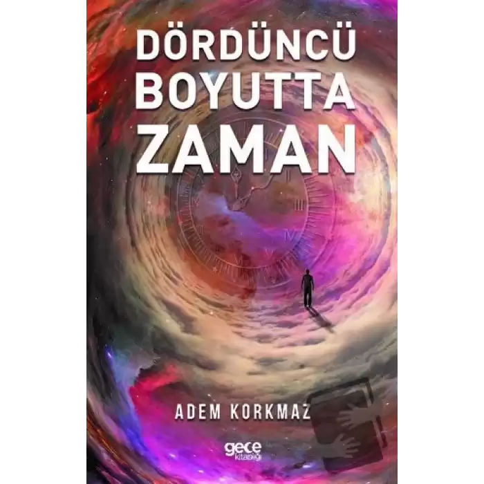 Dördüncü Boyutta Zaman