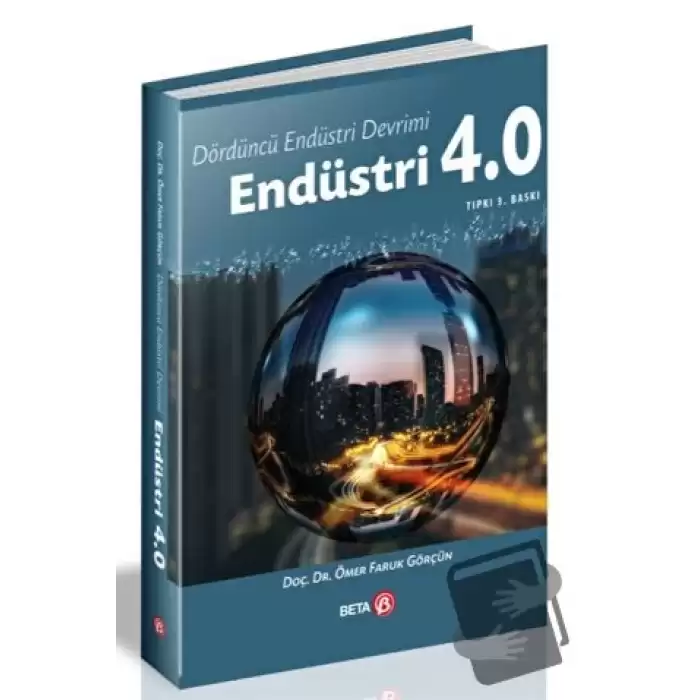 Dördüncü Endüstri Devrimi: Endüstri 4.0