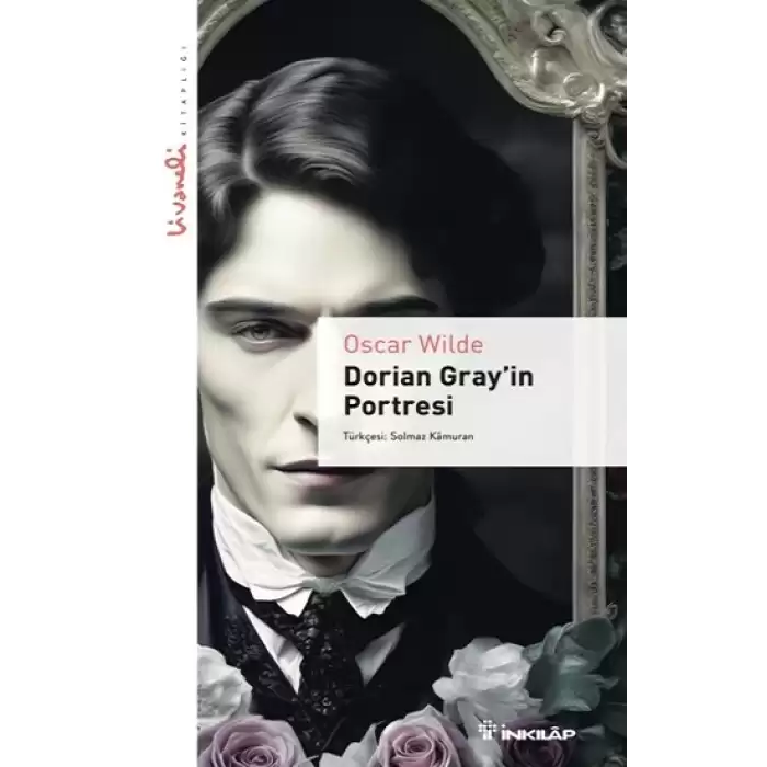 Dorian Grayin Portresi - Livaneli Kitaplığı