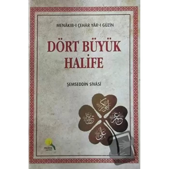 Dört Büyük Halife (Ciltli)