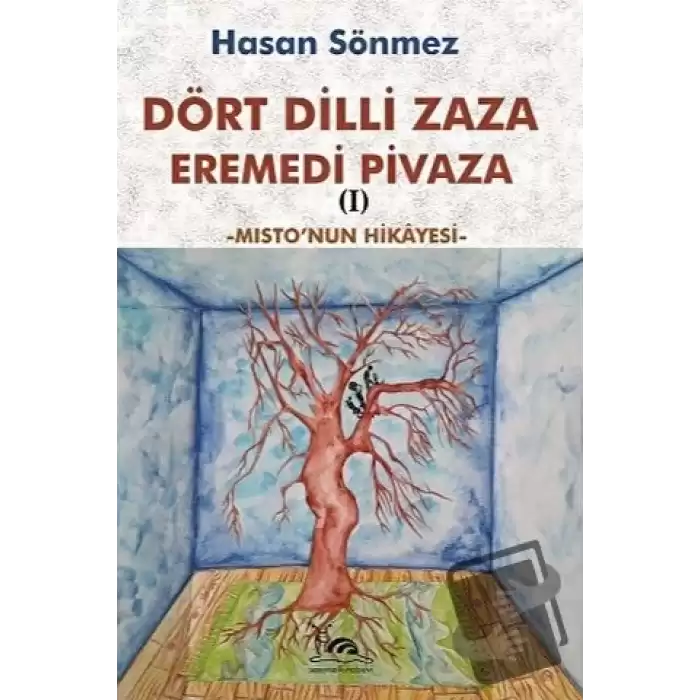 Dört Dilli Zaza Eremedi Pivaza - Mistonun Hikayesi