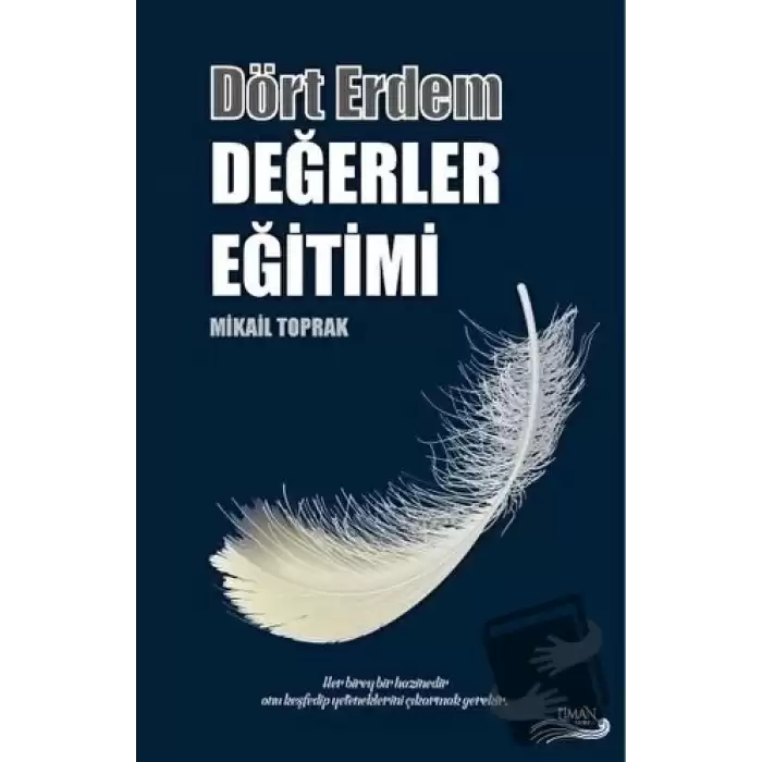 Dört Erdem - Değerler Eğitimi