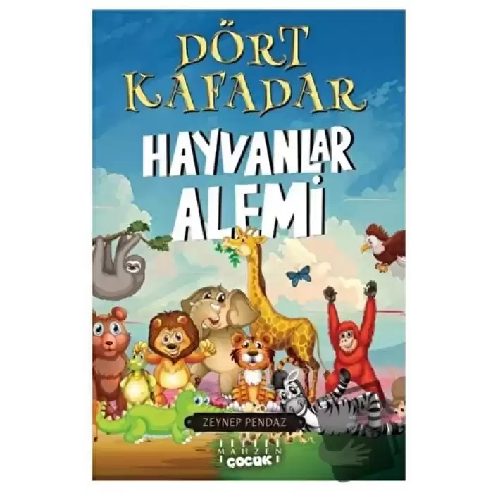 Dört Kafadar - Hayvanlar Alemi