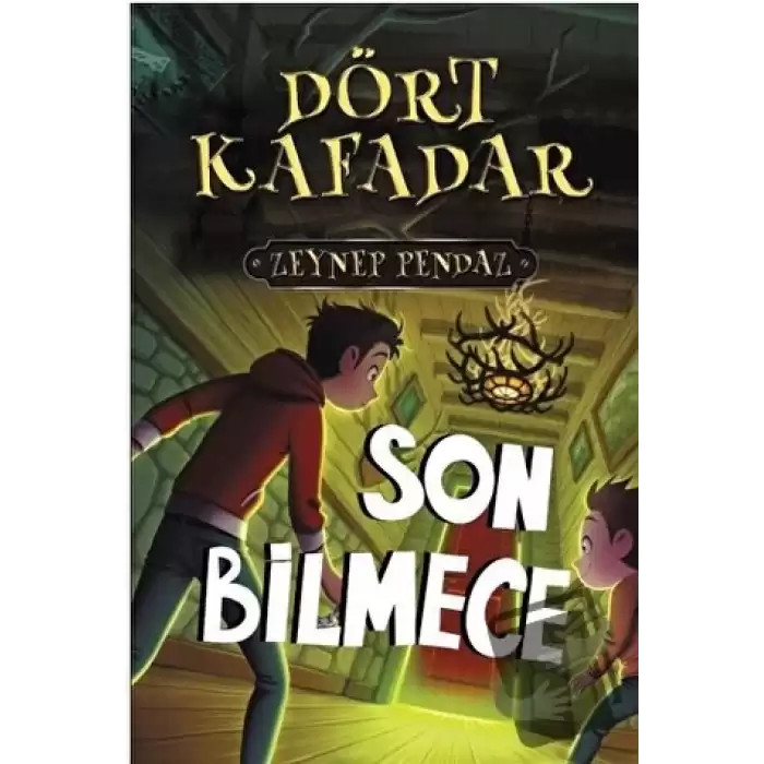 Dört Kafadar - Son Bilmece