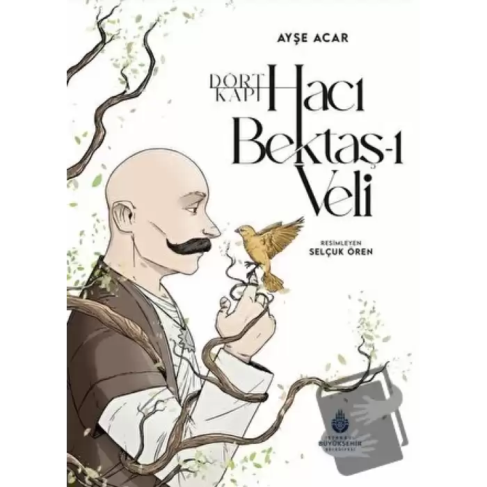 Dört Kapı Hacı Bektaş-ı Veli