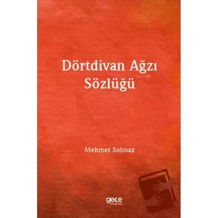 Dörtdivan Ağzı Sözlüğü