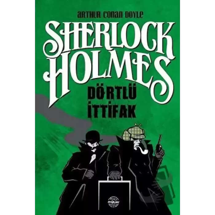 Dörtlü İttifak - Sherlock Holmes