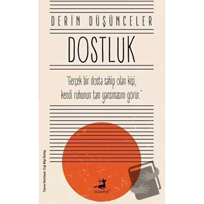 Dostluk - Derin Düşünceler