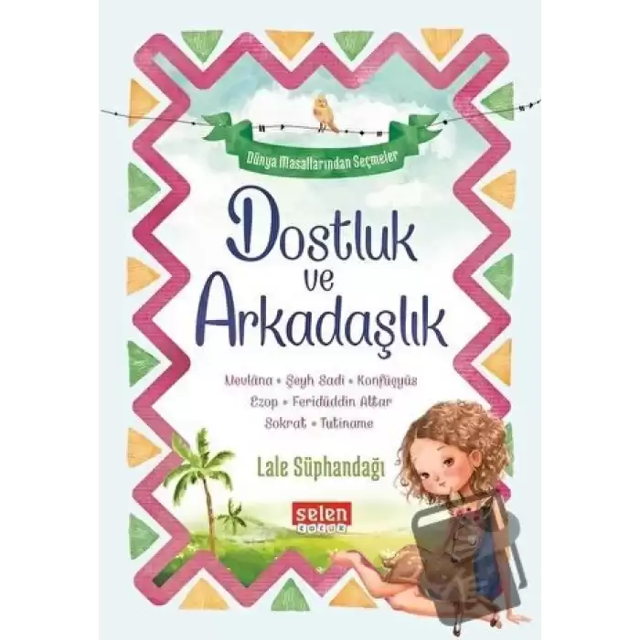 Dostluk ve Arkadaşlık