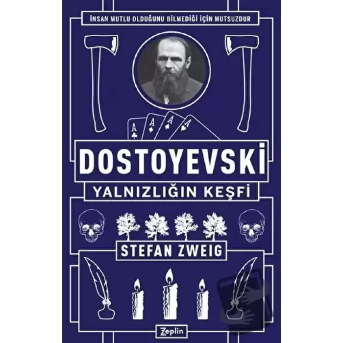 Dostoyevski - Yalnızlığın Keşfi