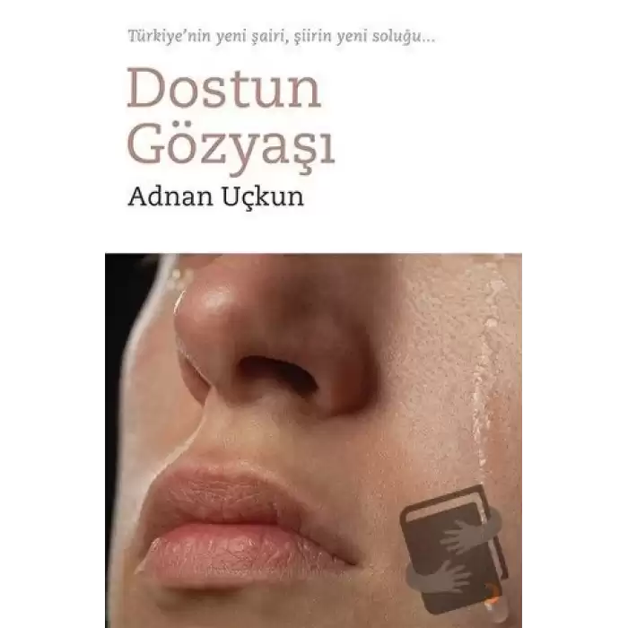 Dostun Gözyaşı