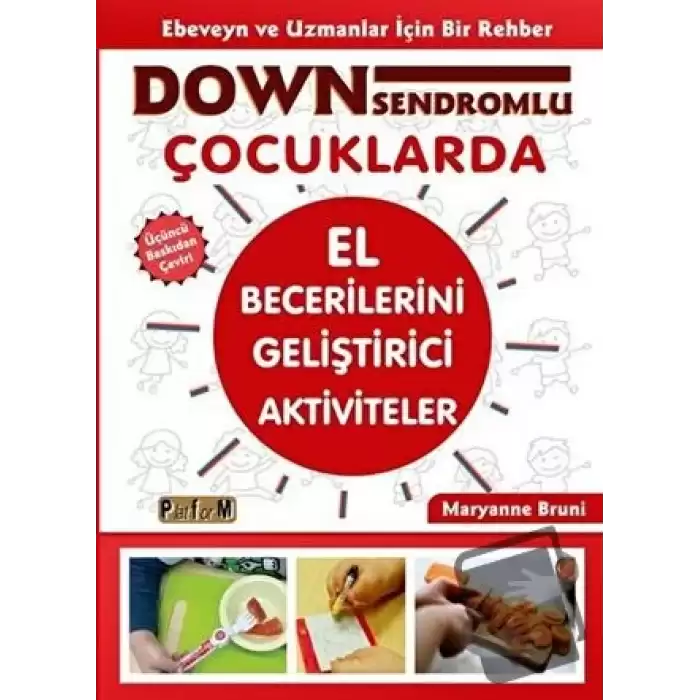 Down Sendromlu Çocuklarda El Becerilerini Geliştirici Aktiviteler