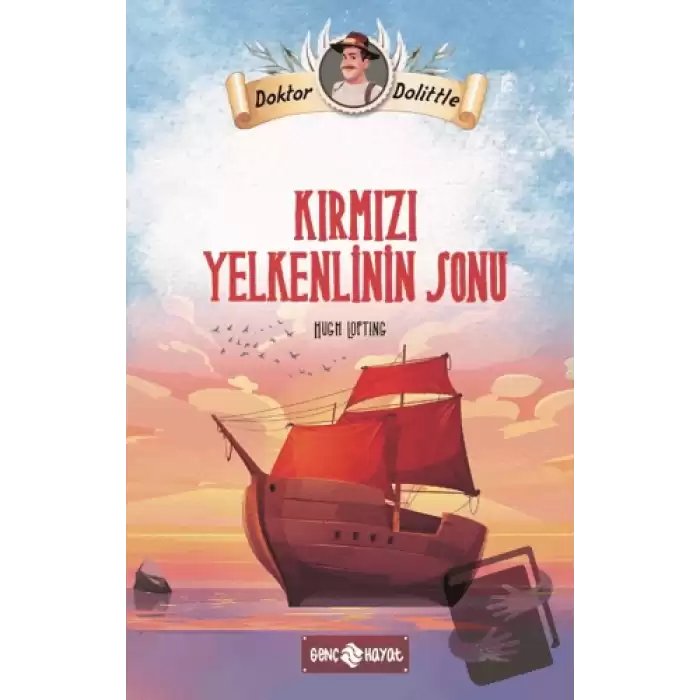 Dr. Dolittle Kırmızı Yelkenlinin Sonu