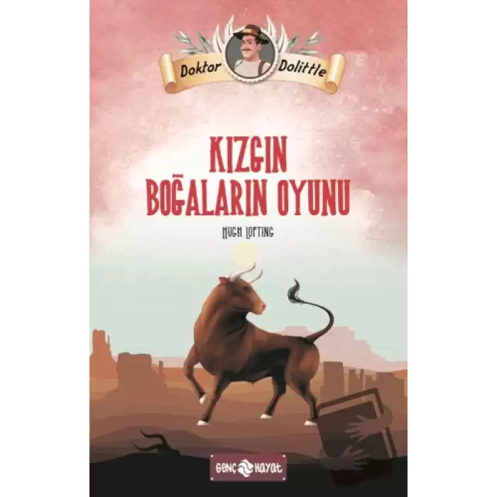 Dr. Dolittle Kızgın Boğaların Oyunu