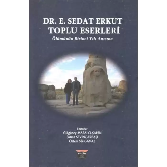 Dr. E. Sedat Erkut Toplu Eserleri