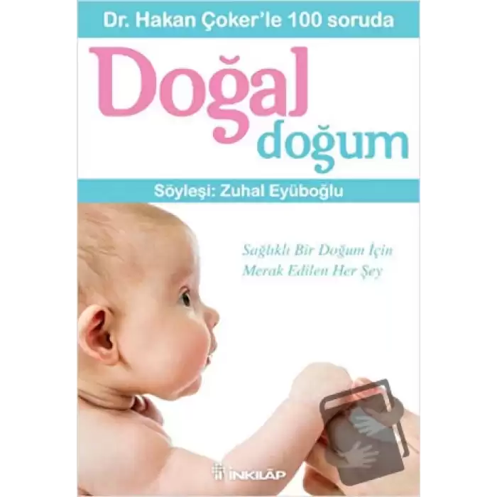 Dr. Hakan Çoker’le 100 soruda Doğal Doğum