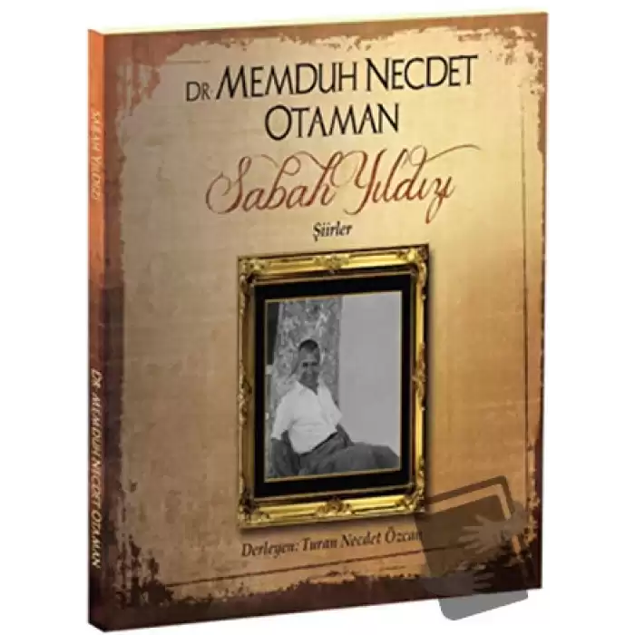 Dr. Memduh Necdet Otaman - Sabah Yıldızı