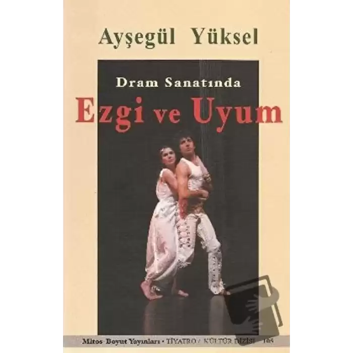 Dram Sanatında Ezgi ve Uyum