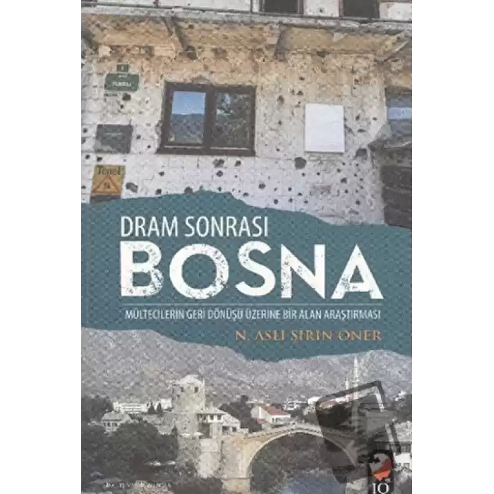 Dram Sonrası Bosna