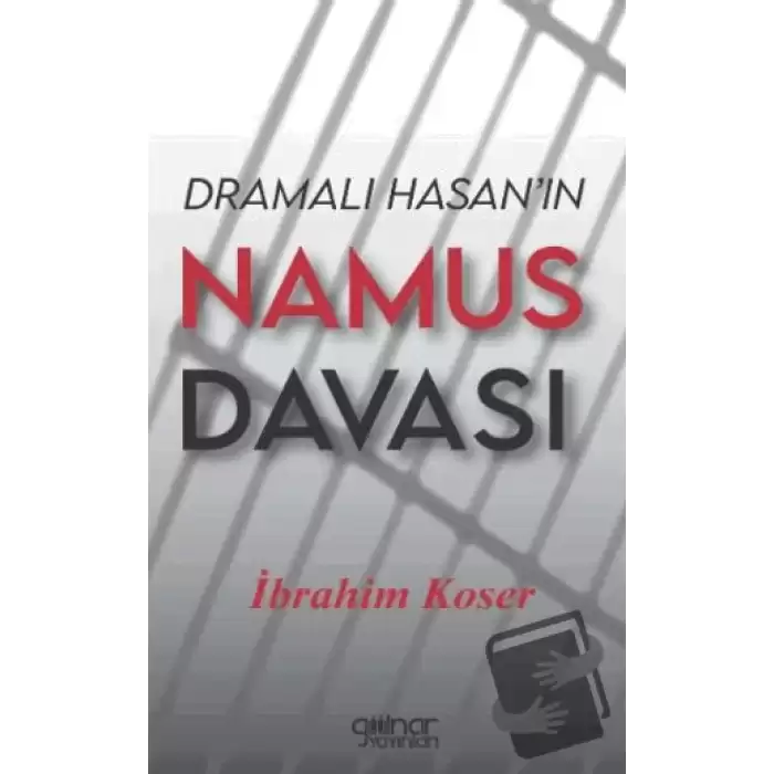 Dramalı Hasan’ın Namus Davası