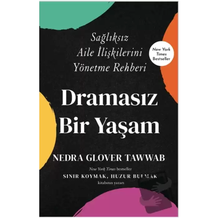 Dramasız Bir Yaşam