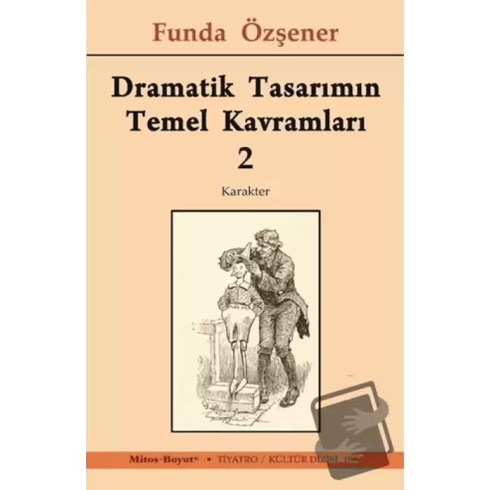 Dramatik Tasarımın Temel Kavramları 2