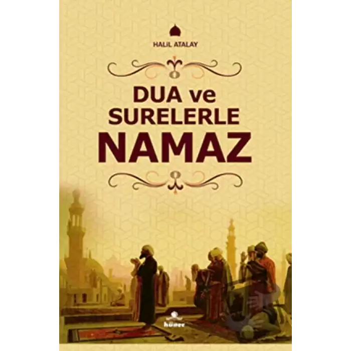 Dua ve Surelerle Namaz