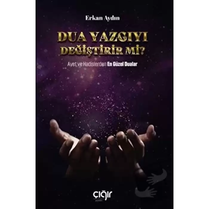 Dua Yazgıyı Değiştirir Mi?