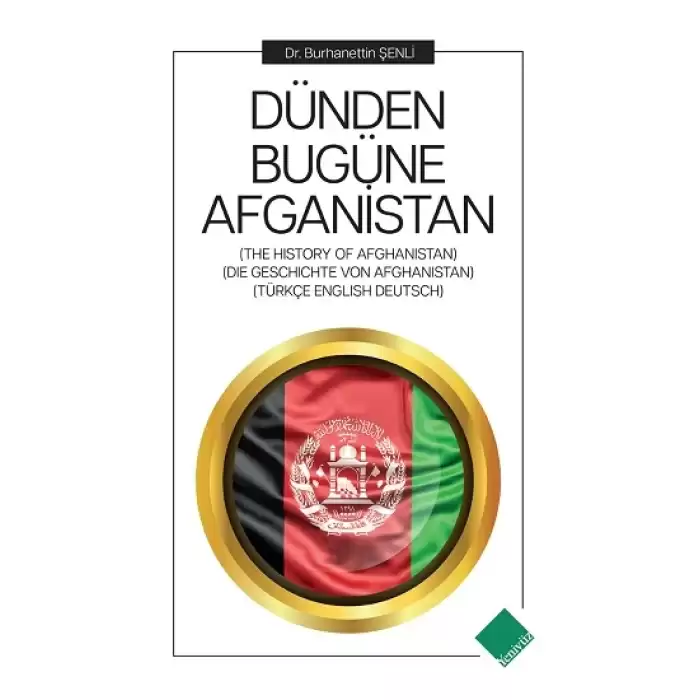 Dünden Bugüne Afganistan