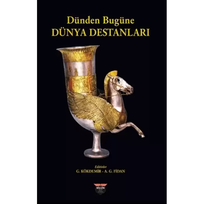 Dünden Bugüne Dünya Destanları