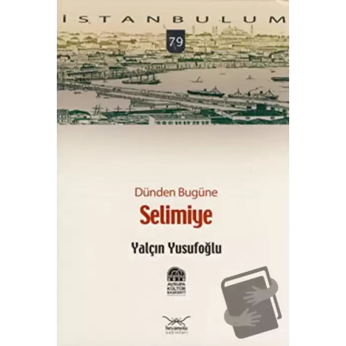 Dünden Bugüne Selimiye