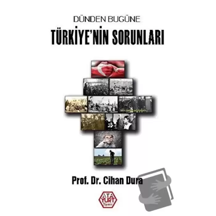 Dünden Bugüne Türkiyenin Sorunları