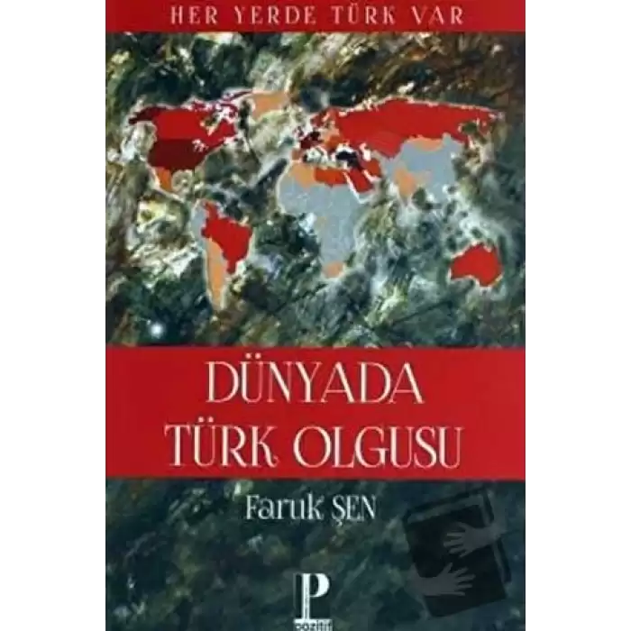 Dünya da Türk Olgusu