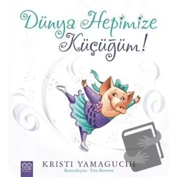 Dünya Hepimize Küçüğüm!