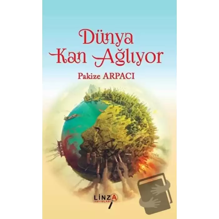 Dünya Kan Ağlıyor