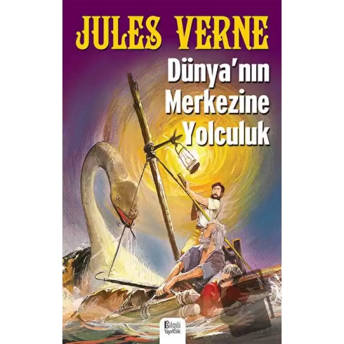 Dünyanın Merkezine Yolculuk