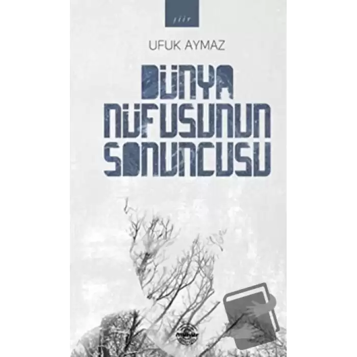 Dünya Nüfusunun Sonuncusu