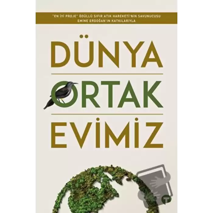 Dünya Ortak Evimiz