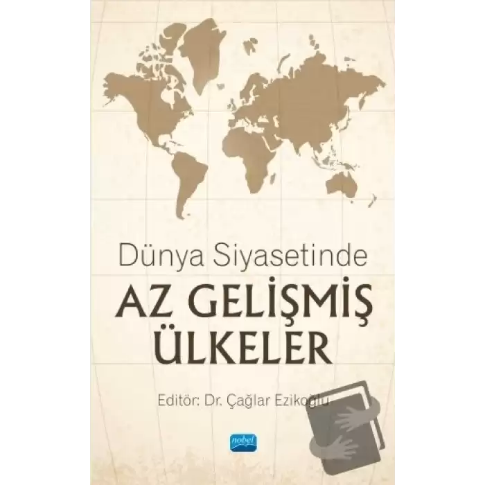 Dünya Siyasetinde Az Gelişmiş Ülkeler