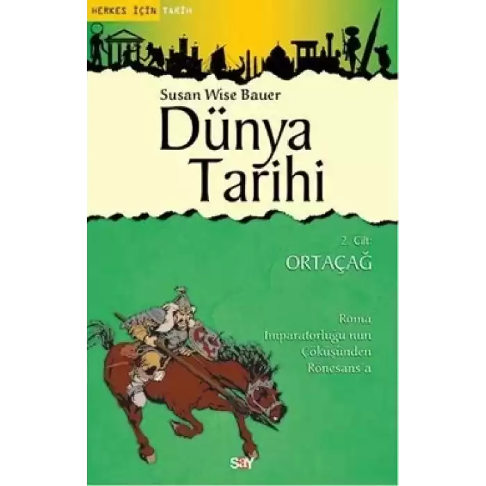 Dünya Tarihi 2. Cilt - Ortaçağ