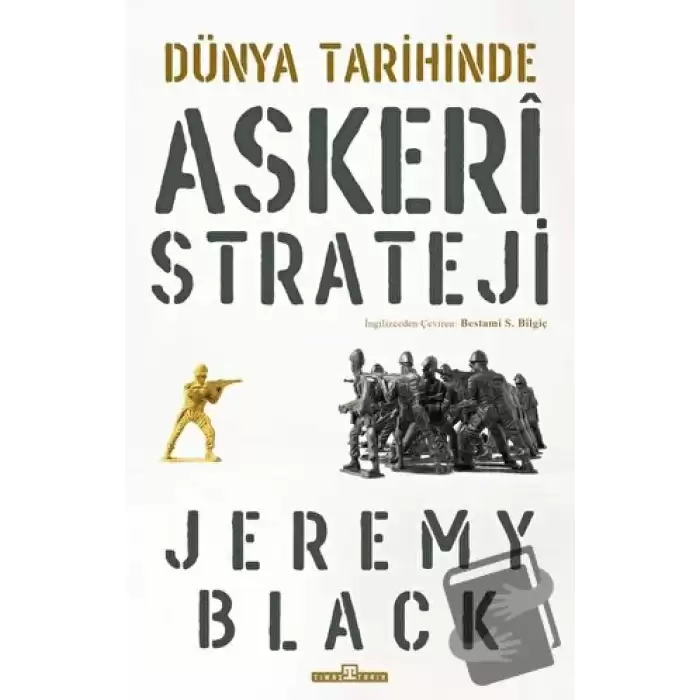 Dünya Tarihinde Askeri Strateji