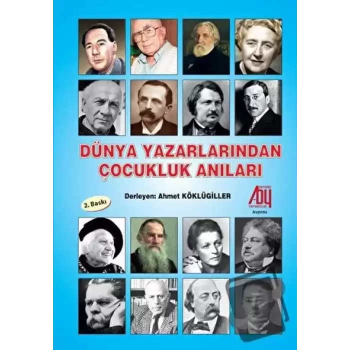 Dünya Yazarlarından Çocukluk Anıları