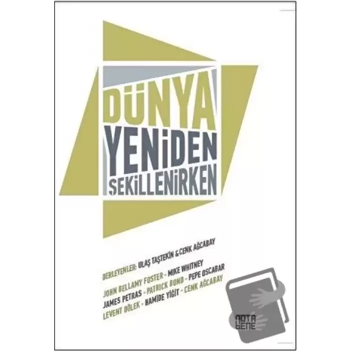 Dünya Yeniden Şekillenirken