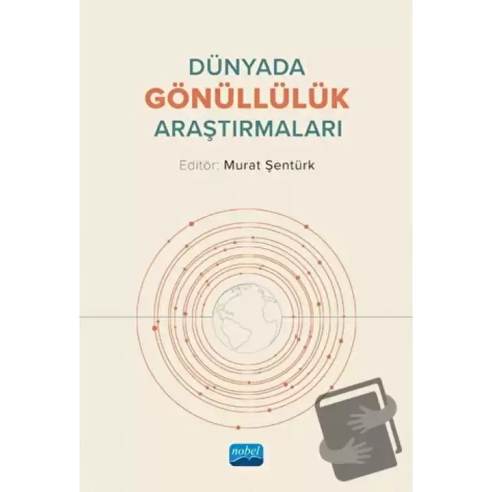 Dünyada Gönüllülük Araştırmaları