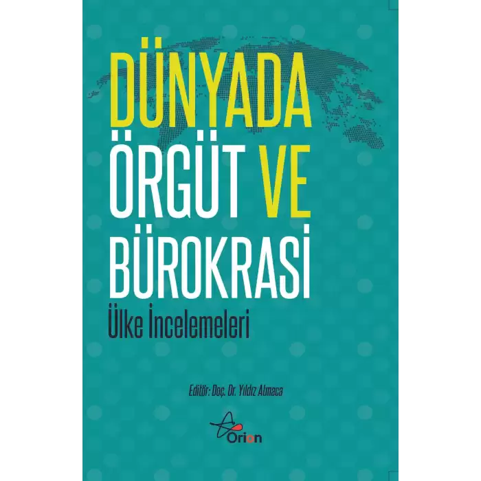 Dünyada Örgüt ve Bürokrasi (ülke incelemeleri)