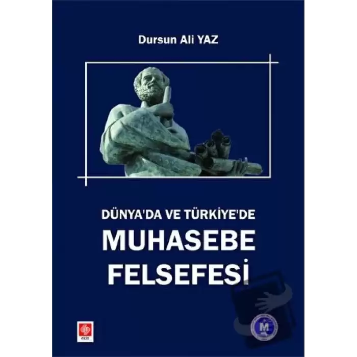 Dünyada ve Türkiyede Muhasebe Felsefesi