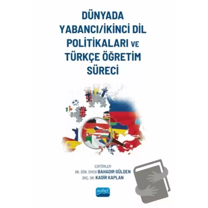 Dünyada Yabancı-İkinci Dil Politikaları ve Türkçe Öğretim Süreci