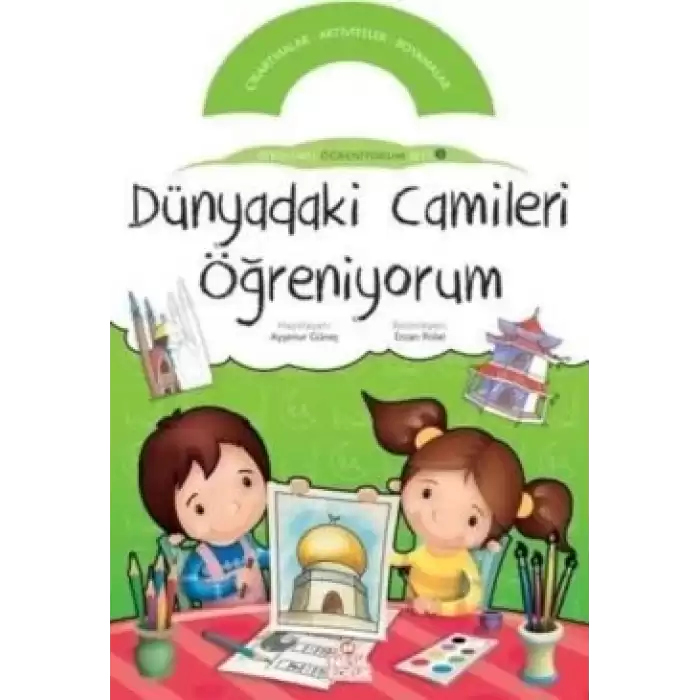 Dünyadaki Camileri Öğreniyorum